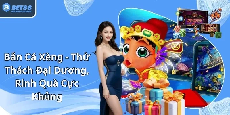 Bắn cá xèng