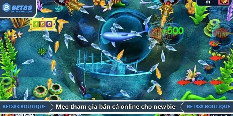 Mẹo tham gia bắn cá online cho newbie 