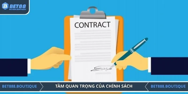 Tầm quan trọng của chính sách