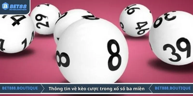 Thông tin về kèo cược trong xổ số ba miền